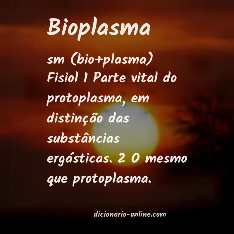 Significado de bioplasma