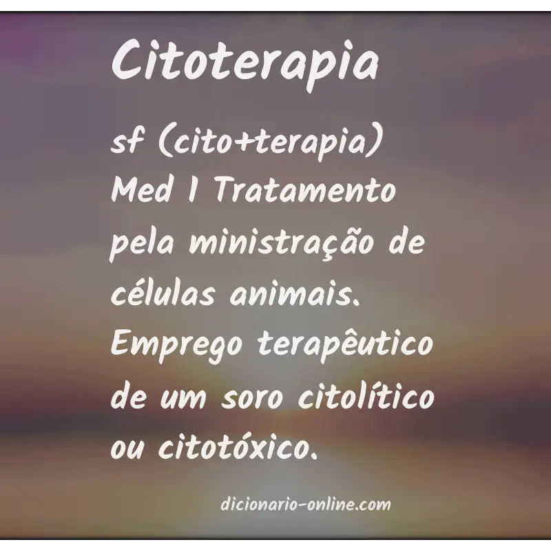 Significado de citoterapia