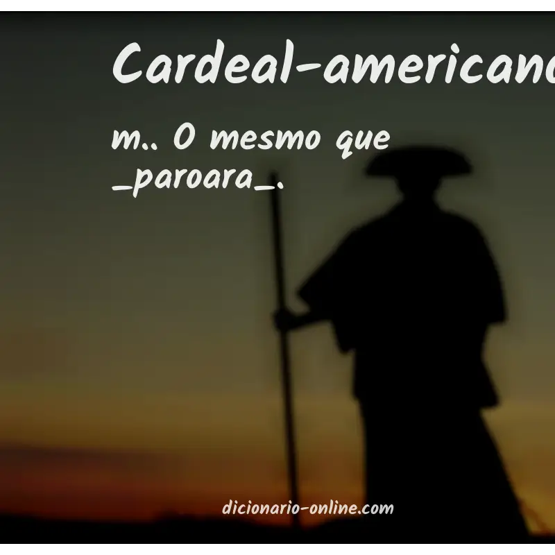 Significado de cardeal-americano