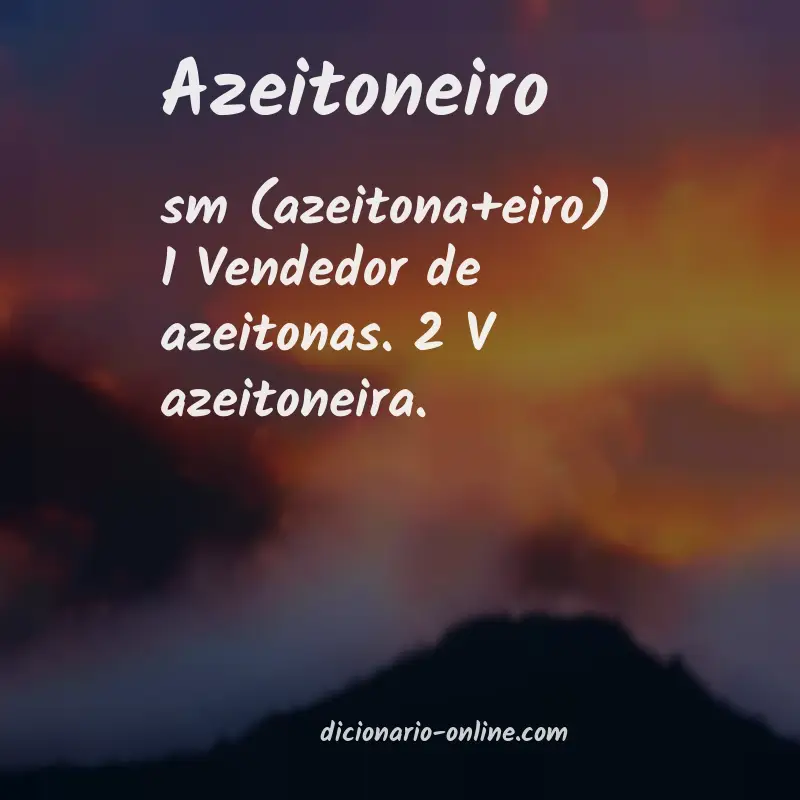 Significado de azeitoneiro
