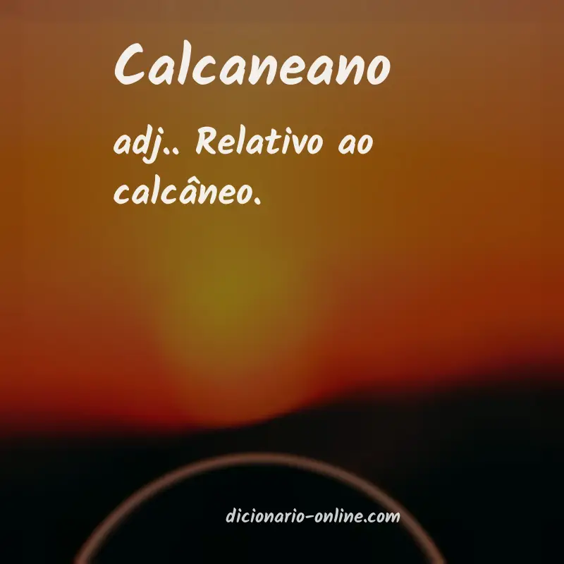 Significado de calcaneano