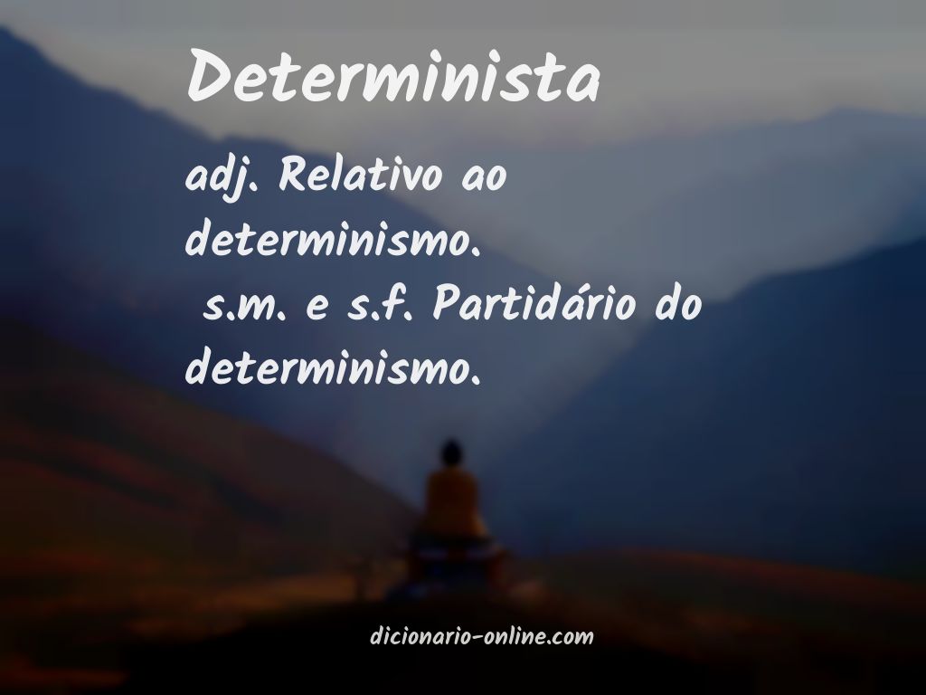 Significado de determinista