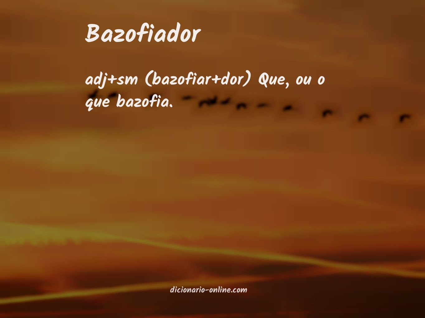 Significado de bazofiador