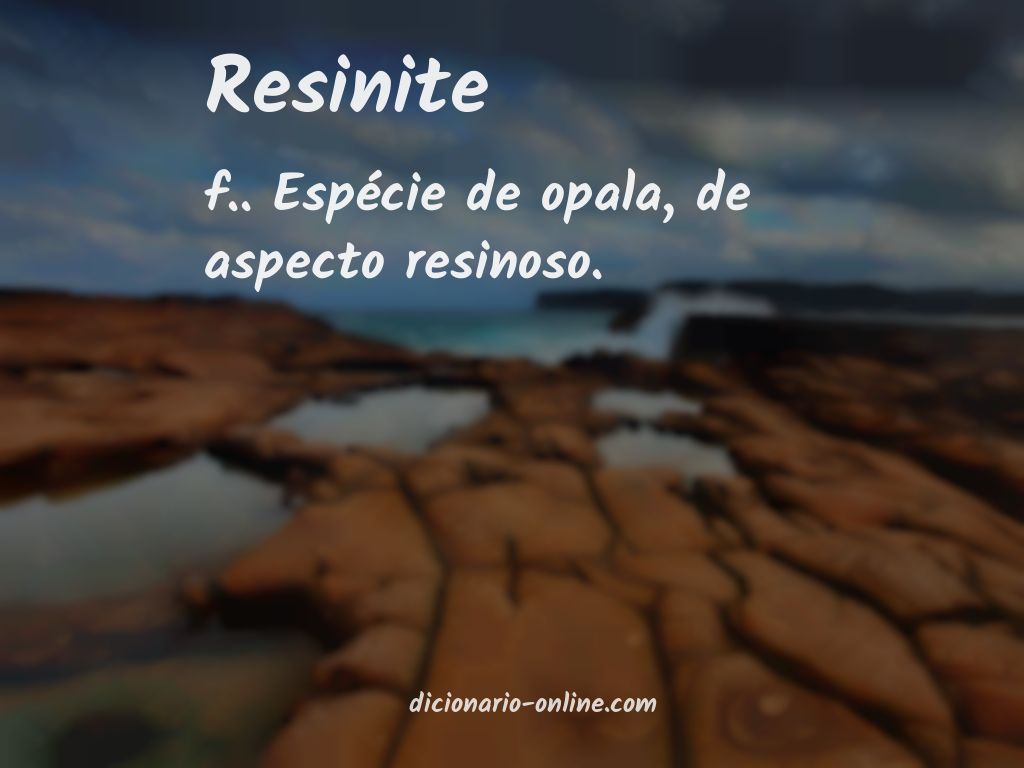 Significado de resinite