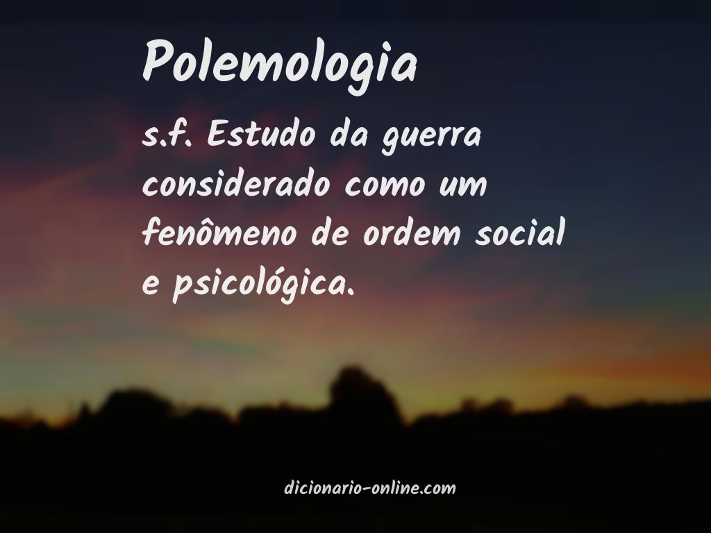 Significado de polemologia