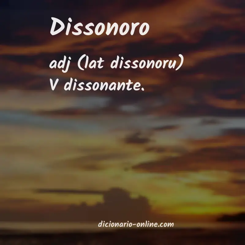 Significado de dissonoro