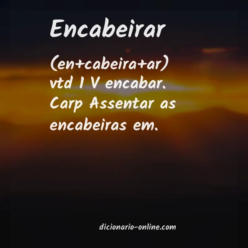 Significado de encabeirar