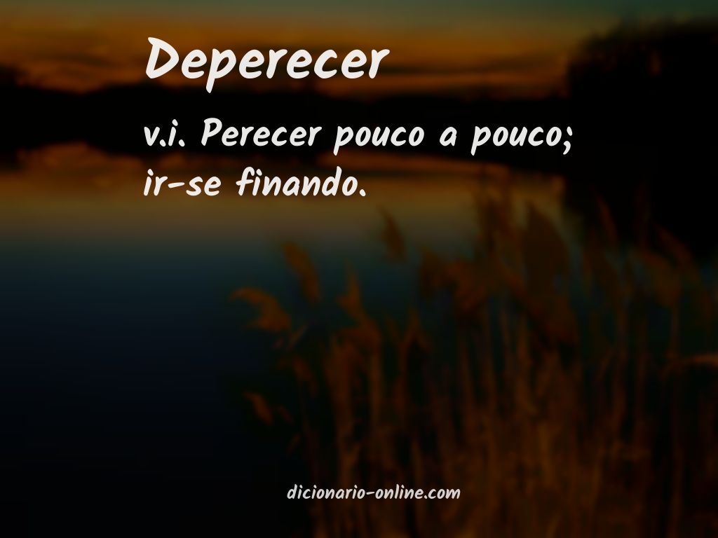 Significado de deperecer