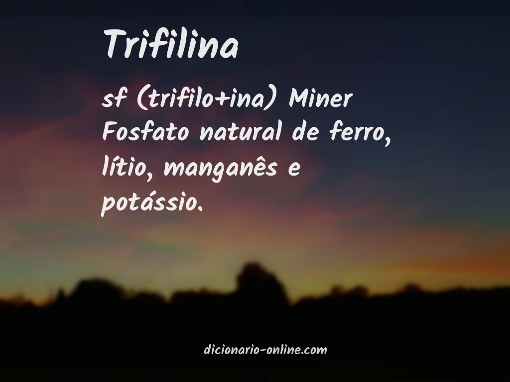 Significado de trifilina