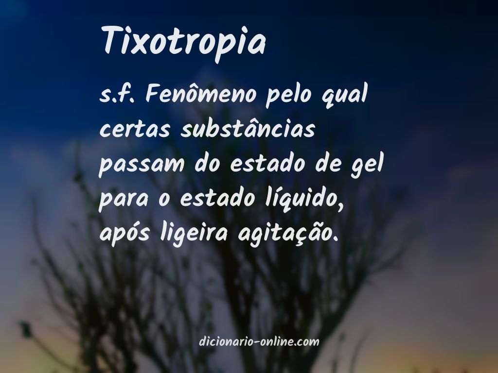 Significado de tixotropia