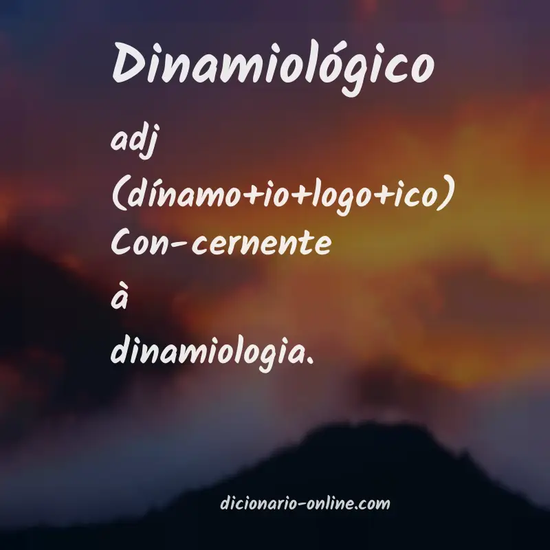 Significado de dinamiológico