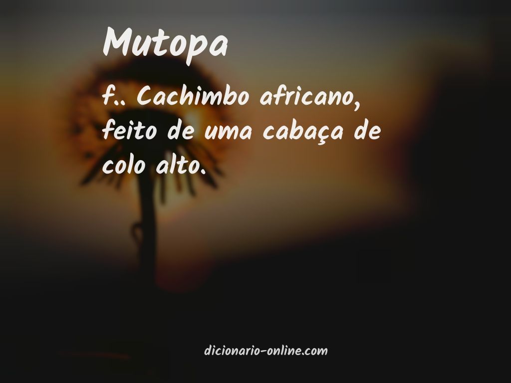 Significado de mutopa