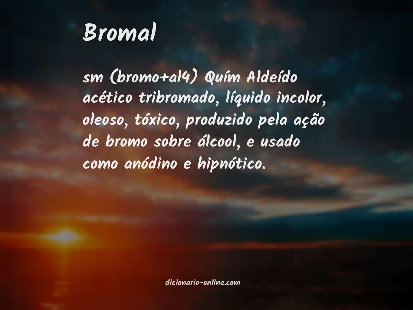 Significado de bromal