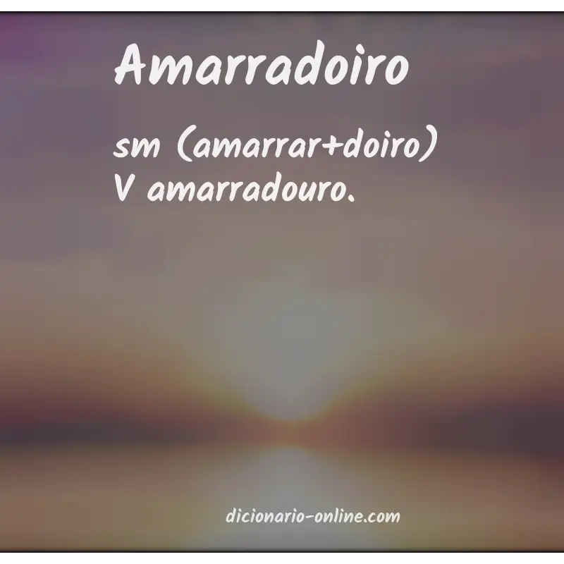 Significado de amarradoiro