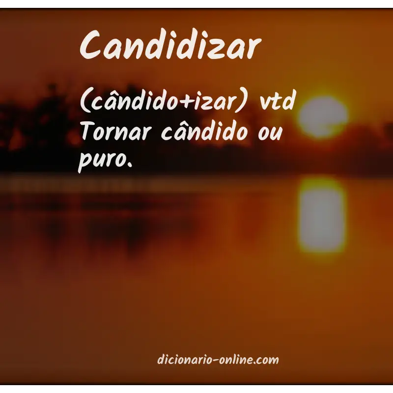 Significado de candidizar