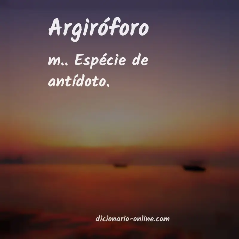Significado de argiróforo