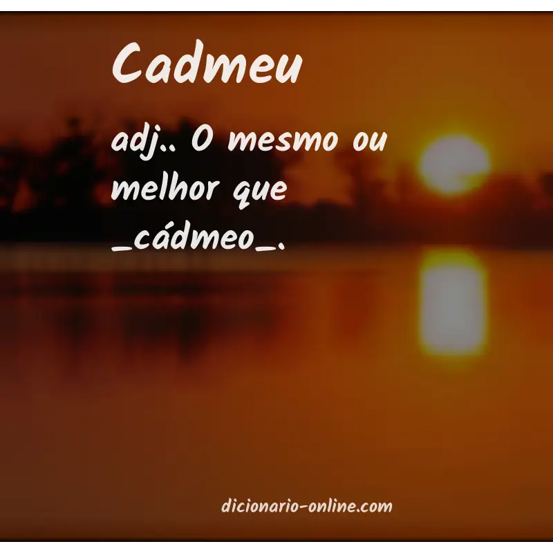 Significado de cadmeu