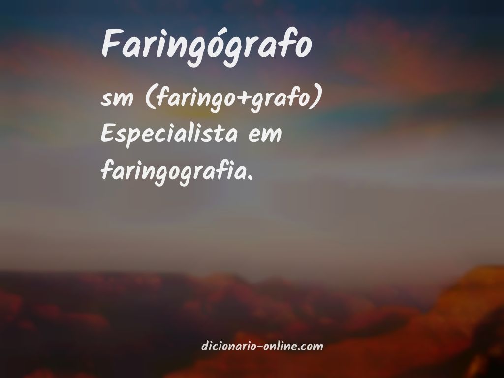 Significado de faringógrafo