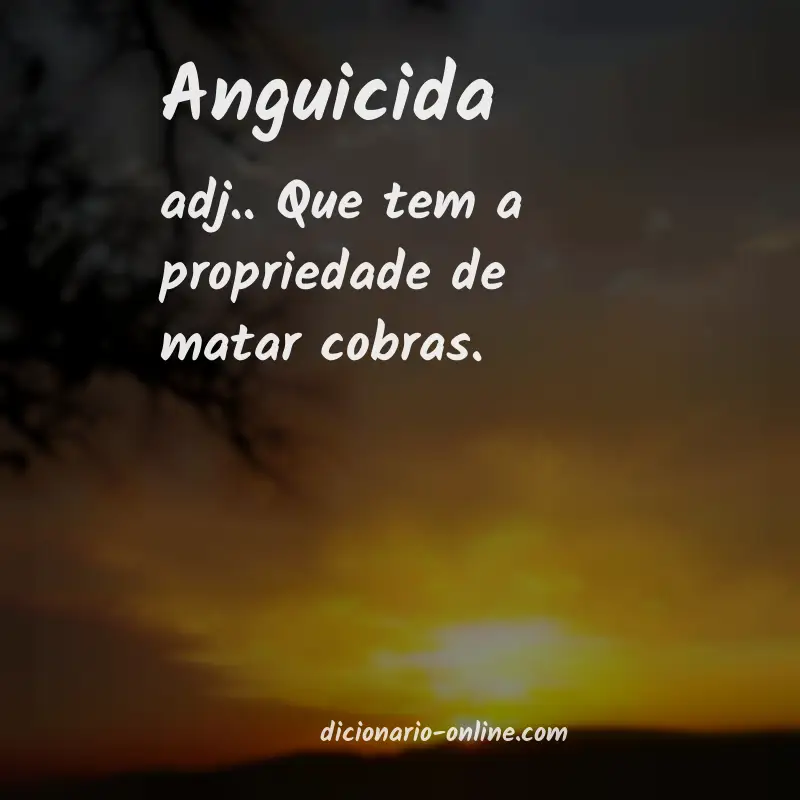 Significado de anguicida