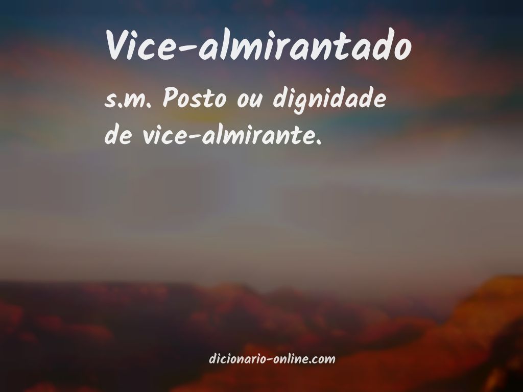 Significado de vice-almirantado