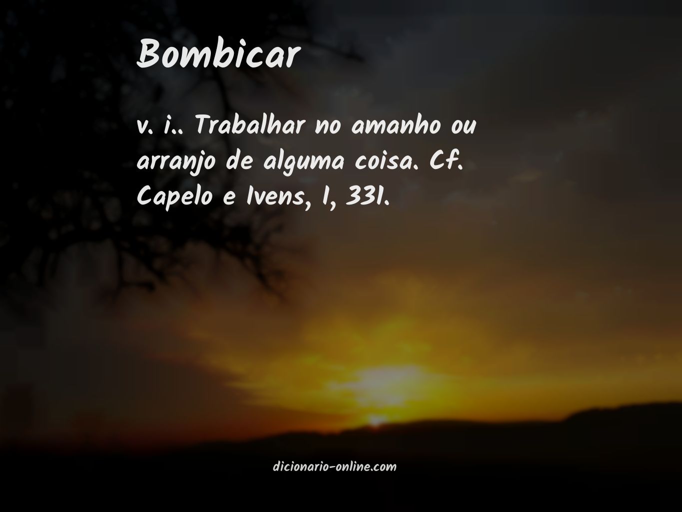 Significado de bombicar