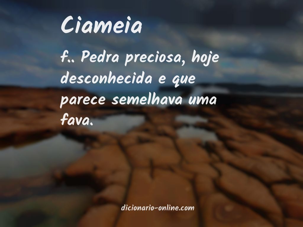 Significado de ciameia