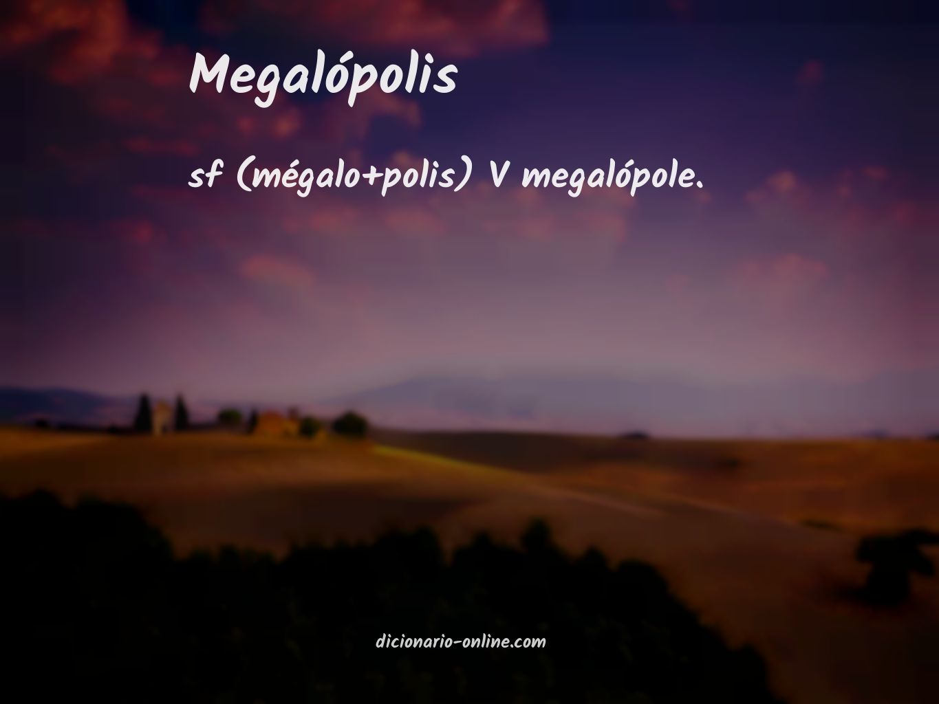 Significado de megalópolis