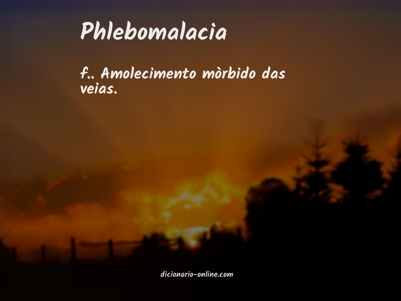 Significado de phlebomalacia