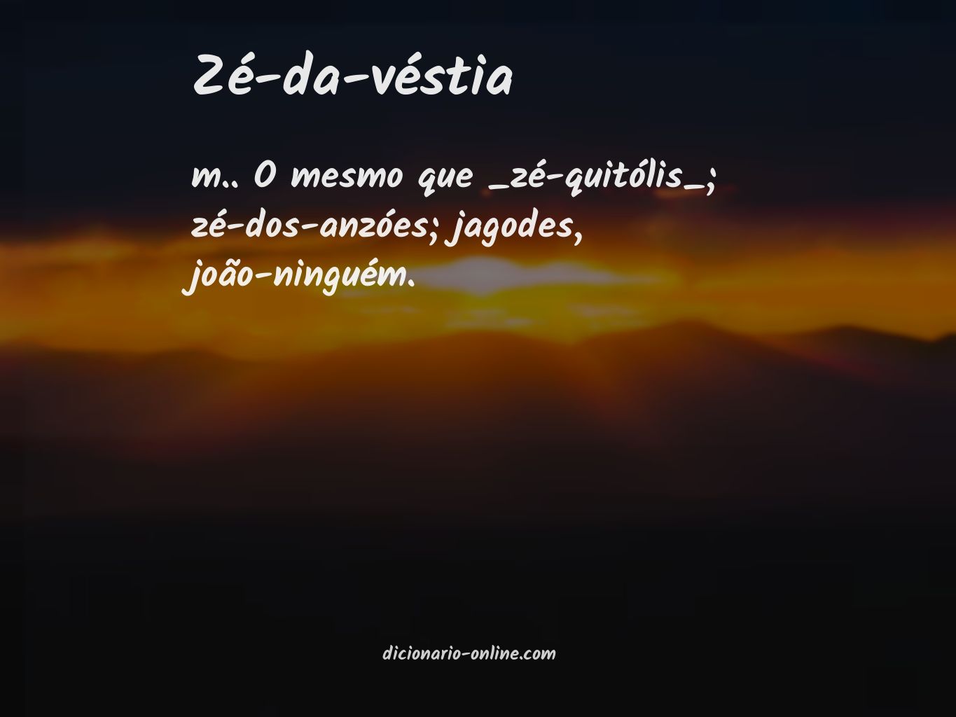 Significado de zé-da-véstia