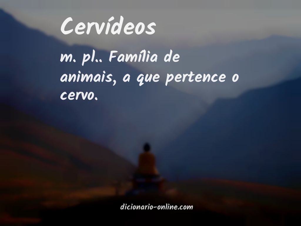 Significado de cervídeos