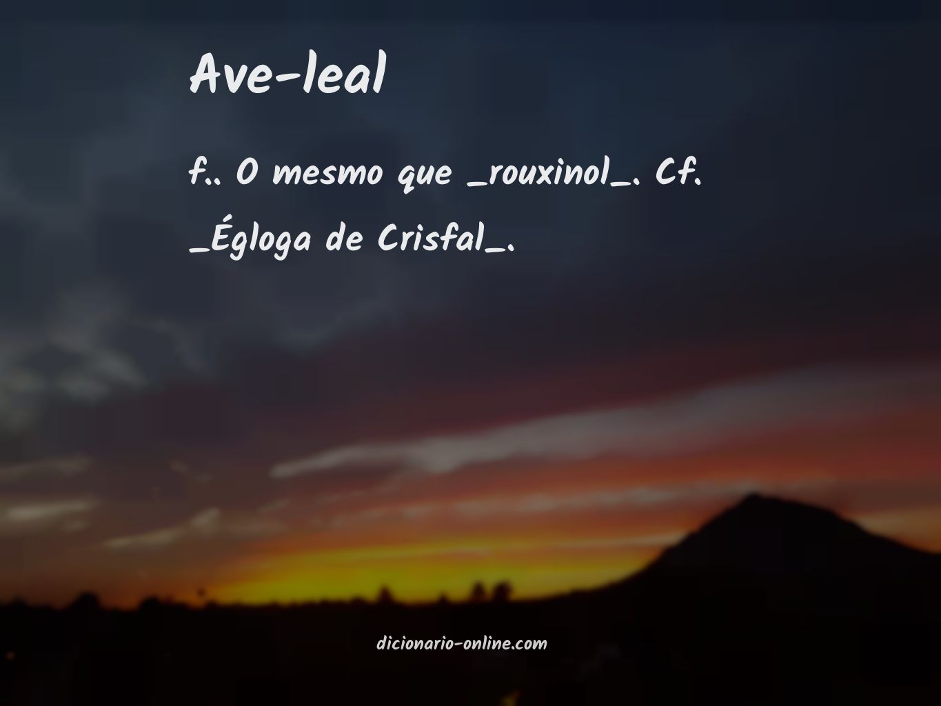 Significado de ave-leal