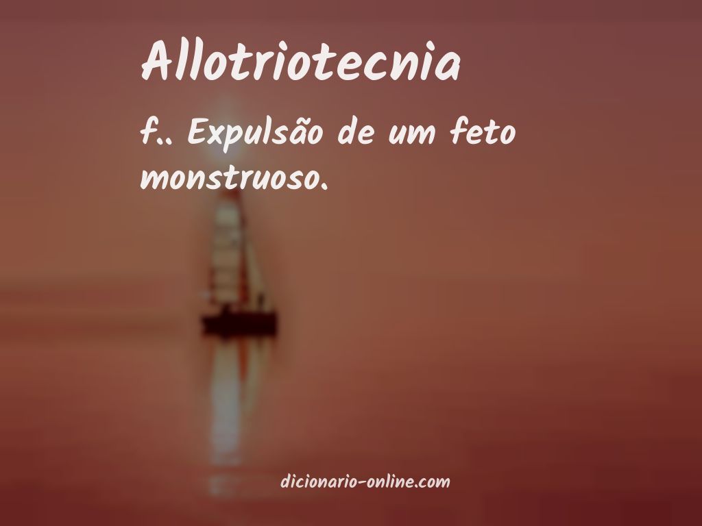 Significado de allotriotecnia