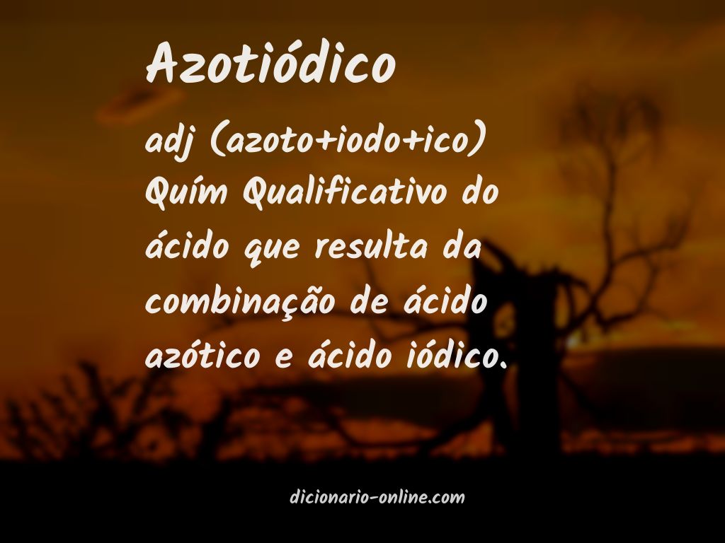 Significado de azotiódico