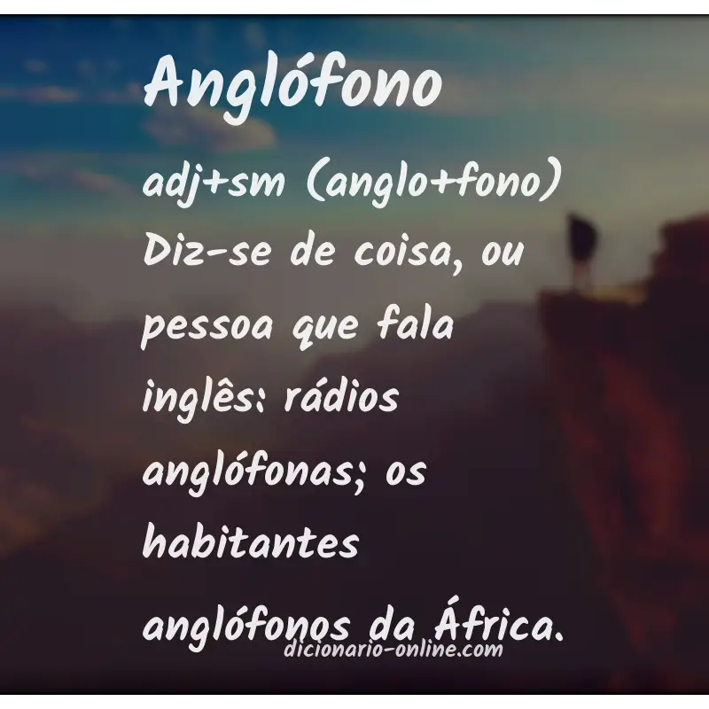 Significado de anglófono