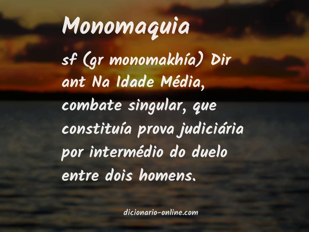 Significado de monomaquia