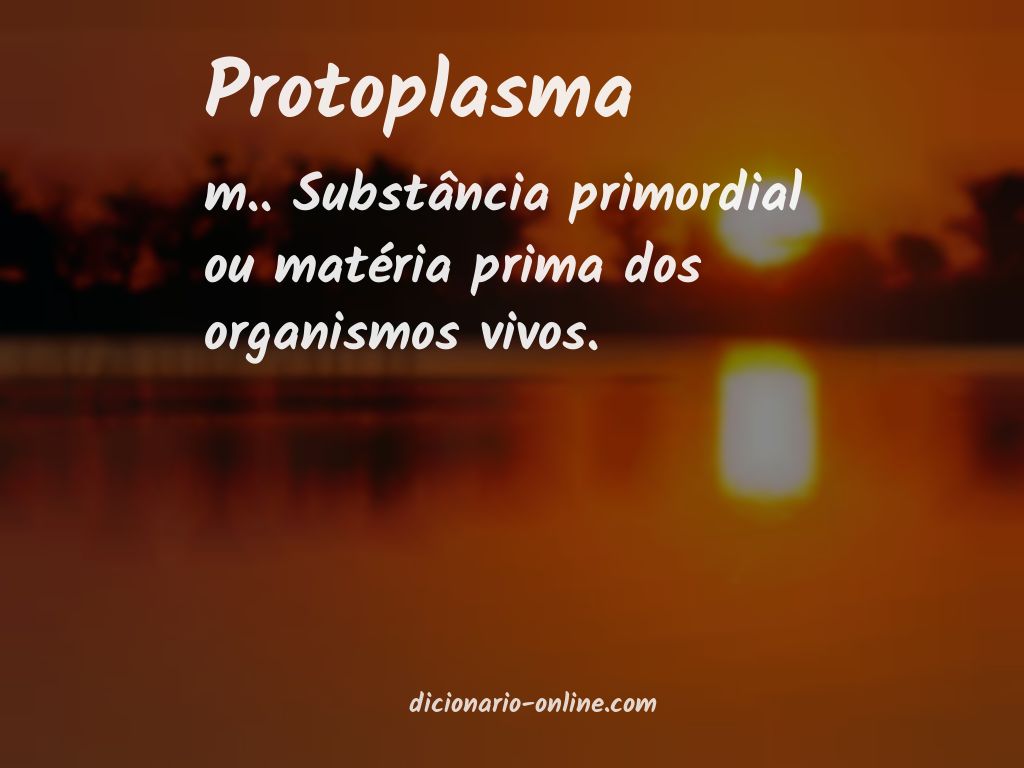 Significado de protoplasma