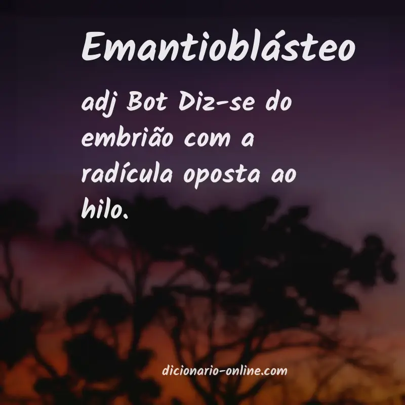 Significado de emantioblásteo