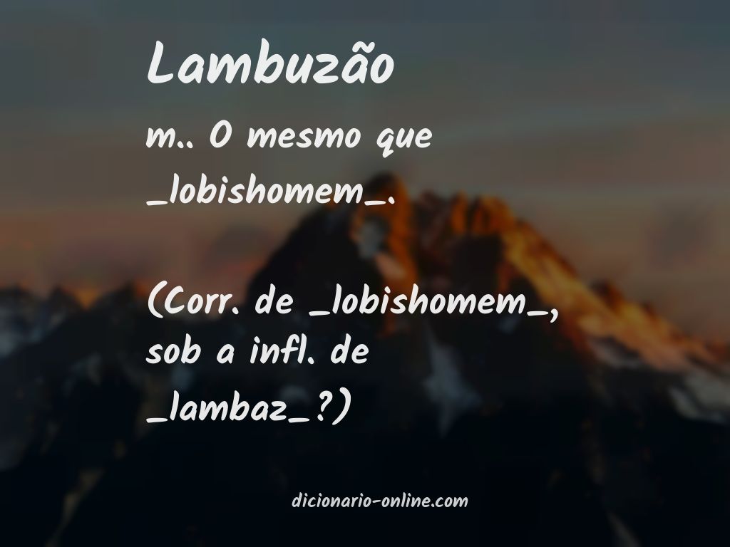 Significado de lambuzão