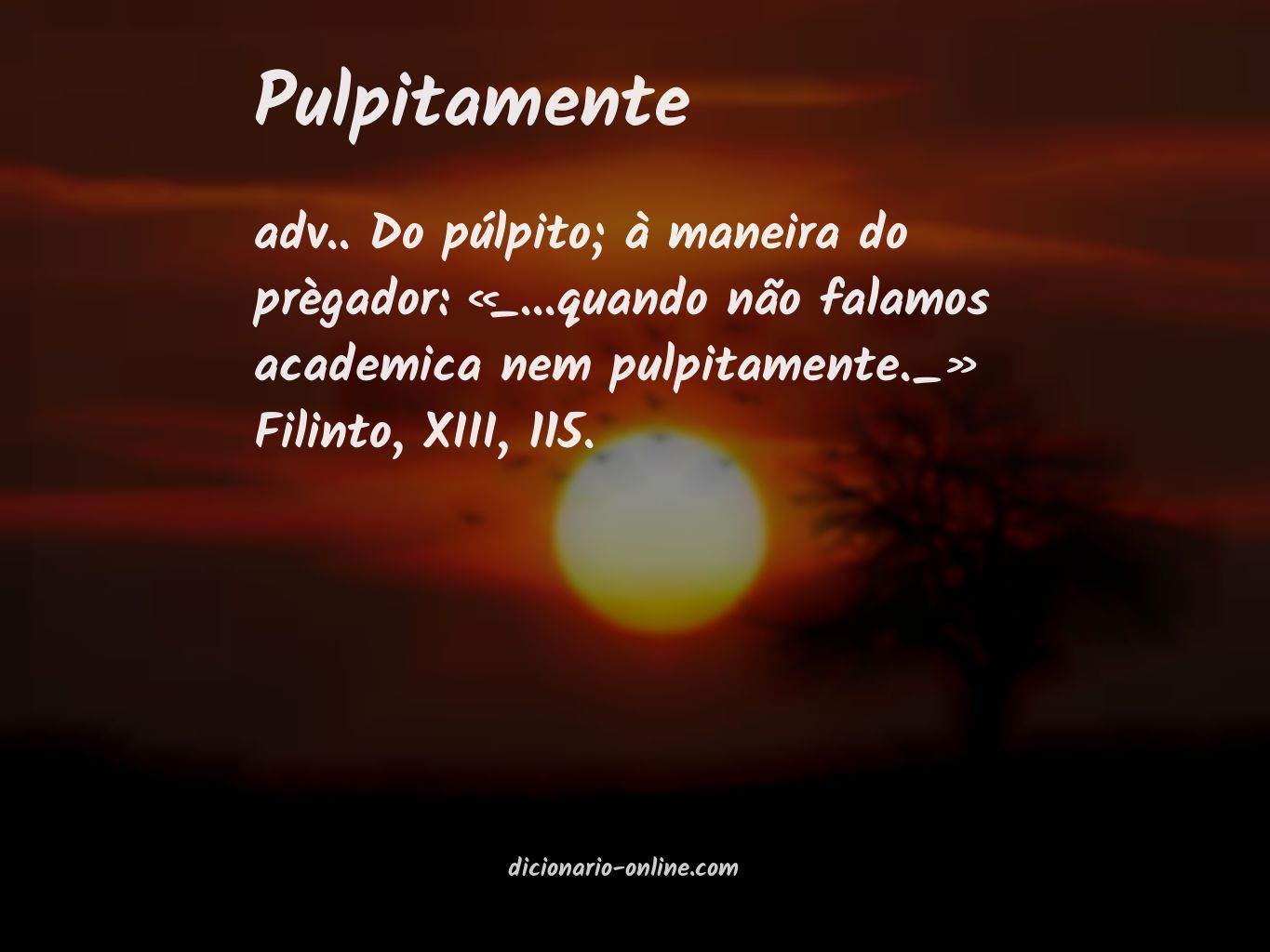 Significado de pulpitamente