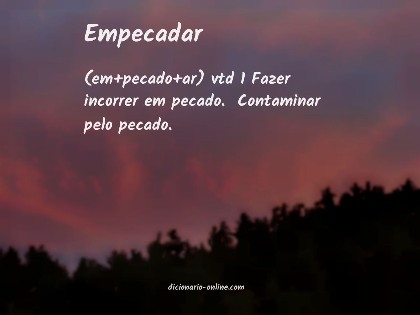 Significado de empecadar