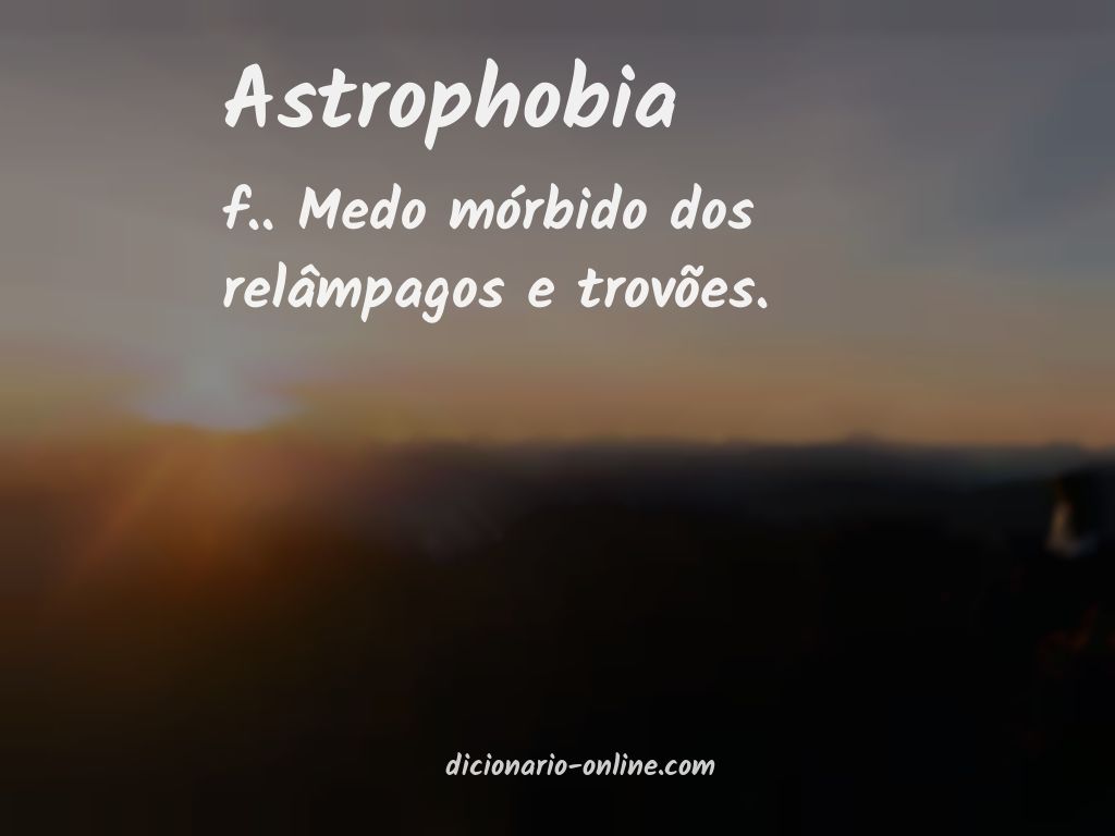 Significado de astrophobia