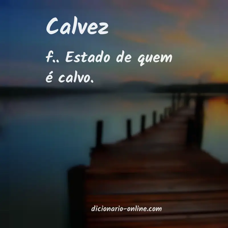 Significado de calvez