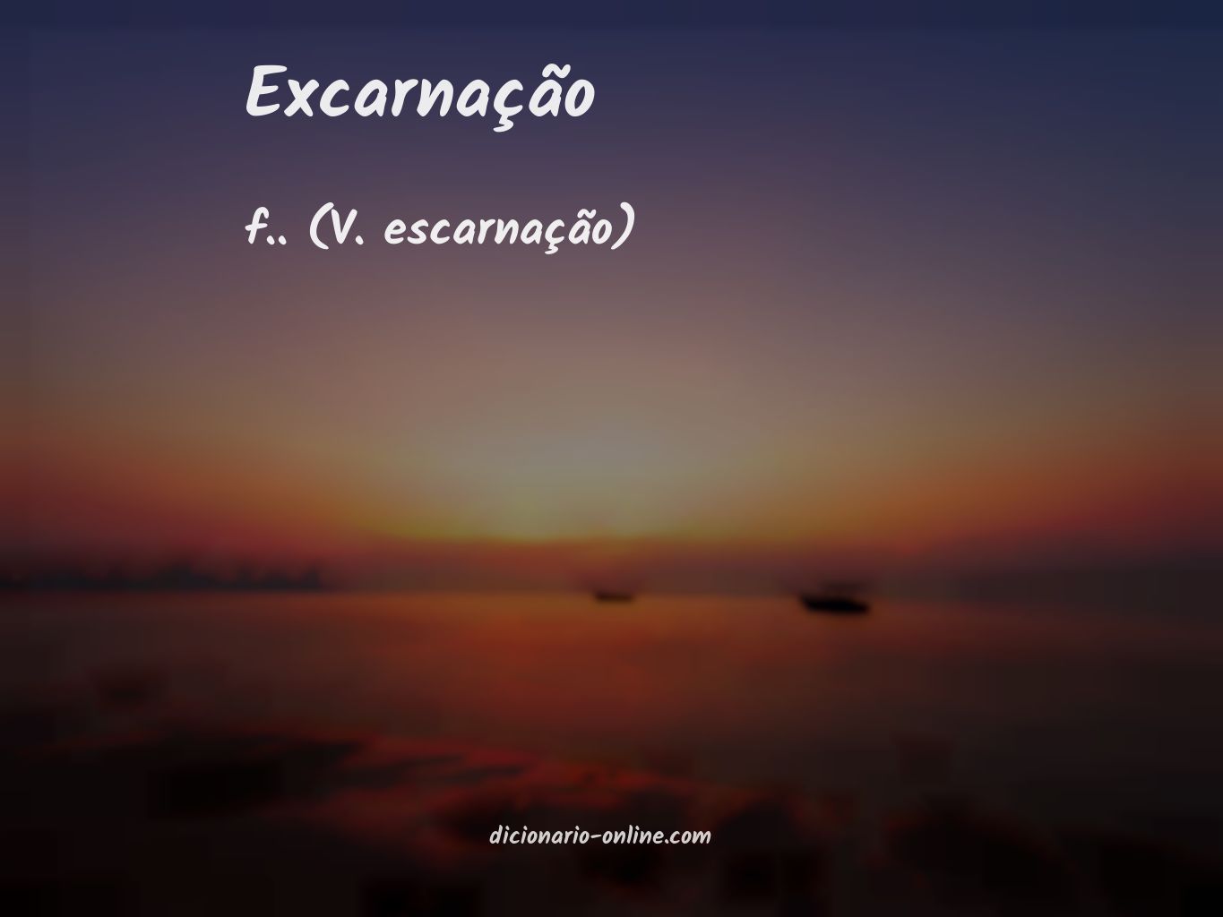 Significado de excarnação