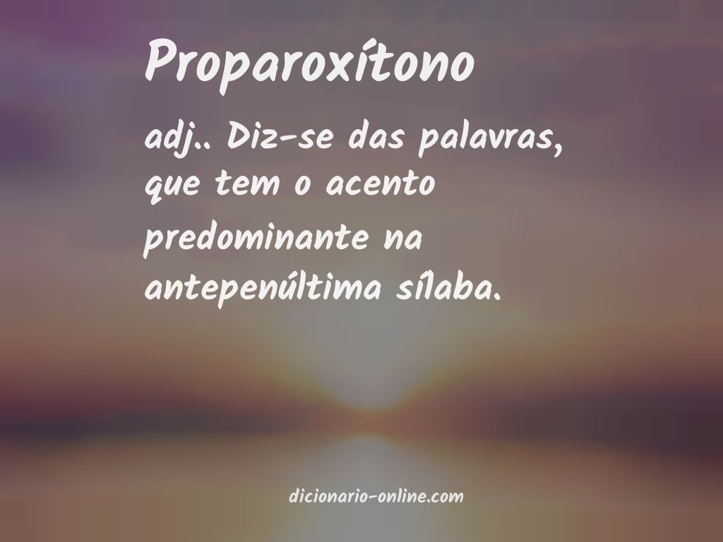 Significado de proparoxítono