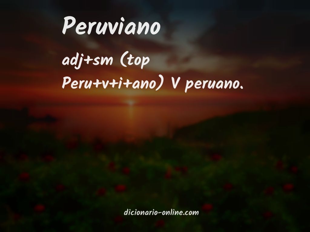 Significado de peruviano