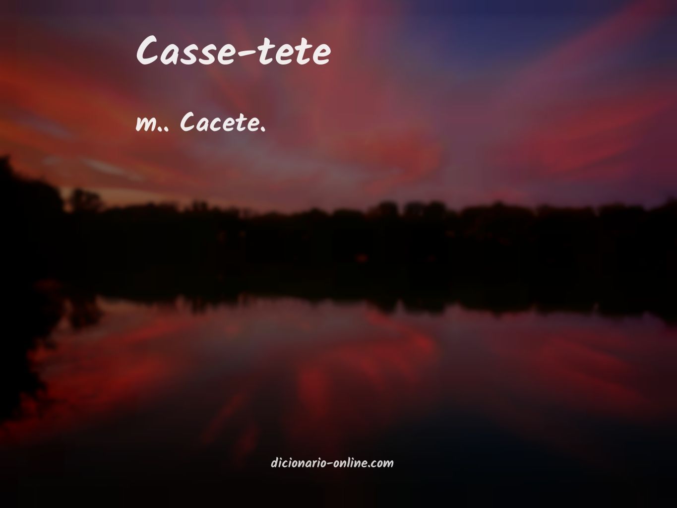 Significado de casse-tete