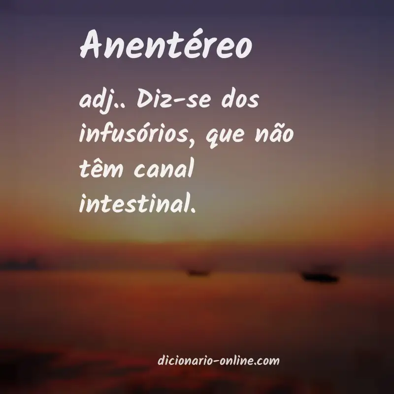 Significado de anentéreo