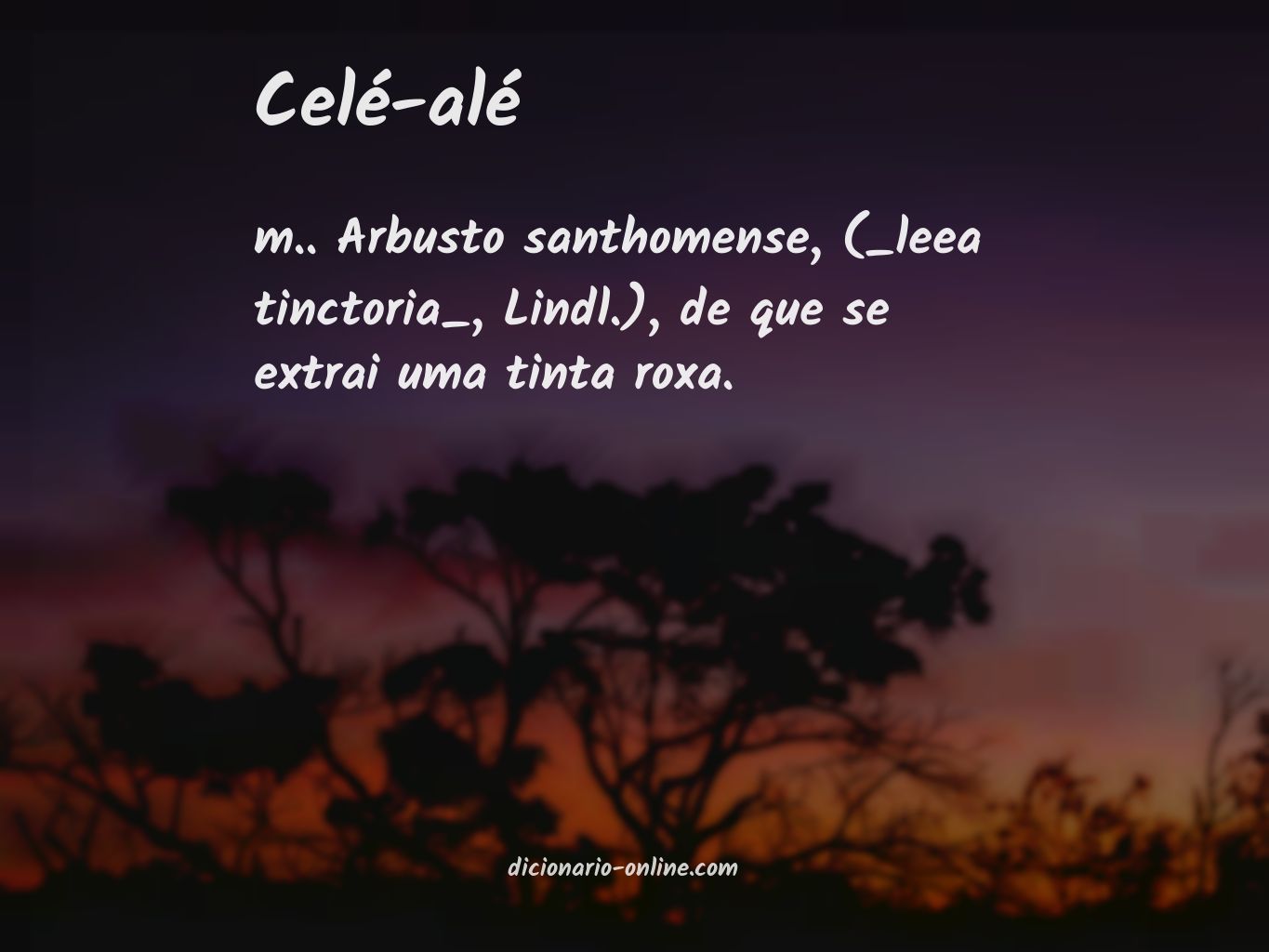 Significado de celé-alé