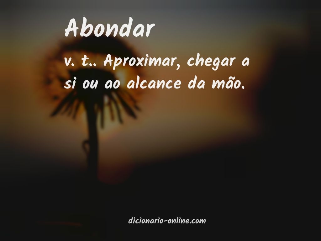 Significado de abondar