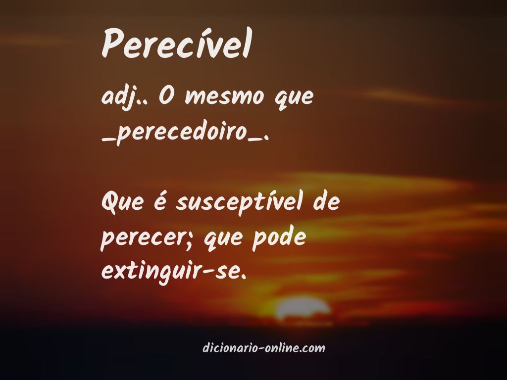 Significado de perecível